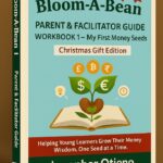 Parent/Facilitator Guide for Workbook 2: my first money seed (Age 3-6)